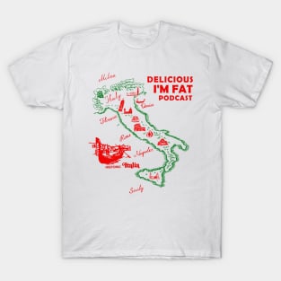 Delicious I'm Fat Podcast T-Shirt
